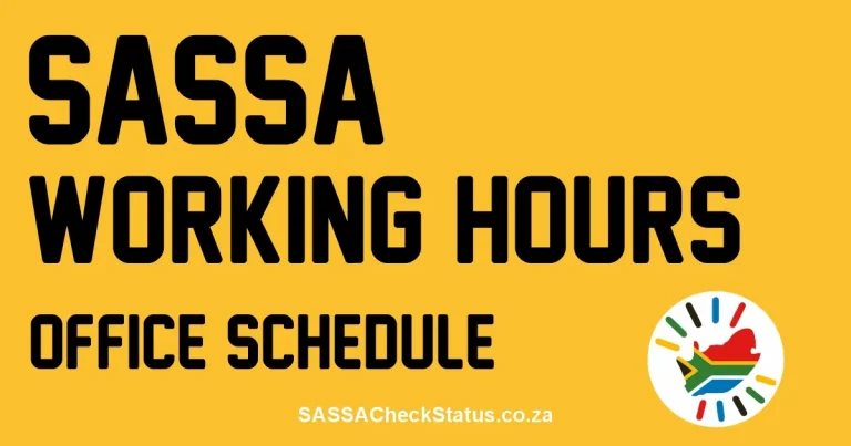 SASSA Office Working Hours