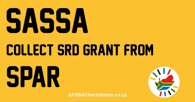 How to Collect SASSA Grant from Spar
