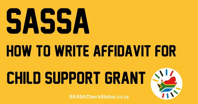 How to Write Affidavit for SASSA Child Support Grant